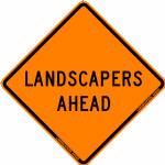 Landscapers Ahead Roll-up Sign w/ mesh pockets - 48x48"